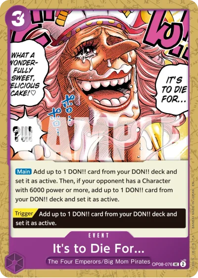 It's to Die For... (OP08-076) (Reprint)