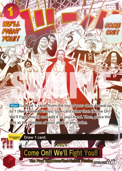 Come On!! We'll Fight You!! (OP09-020) (Special Rare)